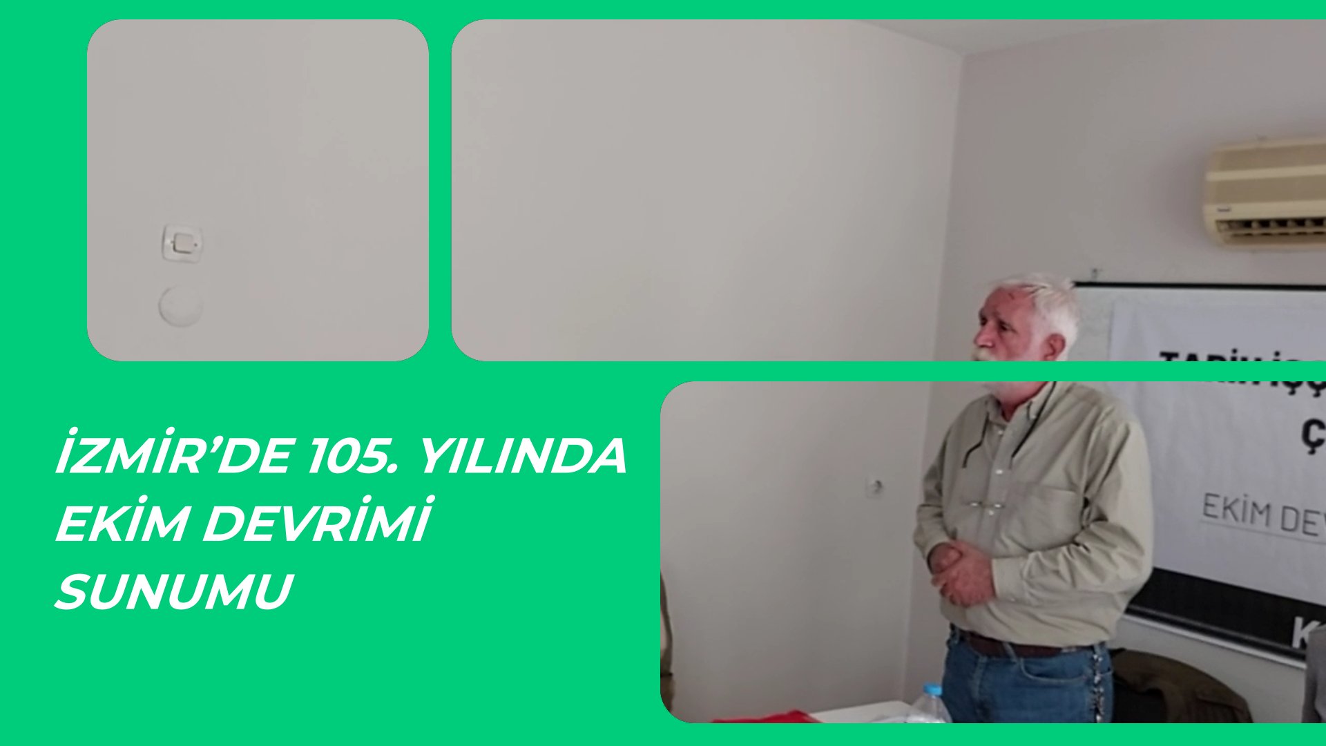 İZMİR’DE 105. YILINDA EKİM DEVRİMİ SUNUMU