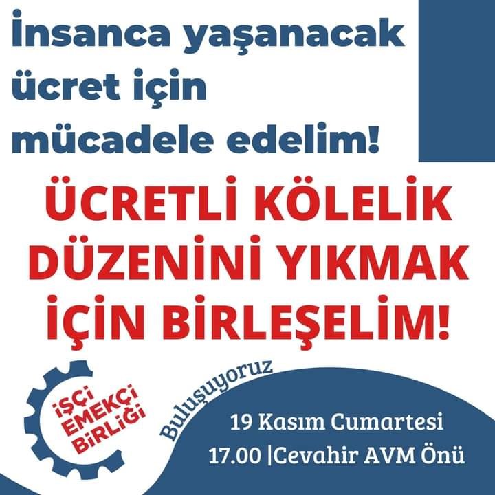 İŞÇİ EMEKÇİ BİRLİĞİ'NDEN ÇAĞRI